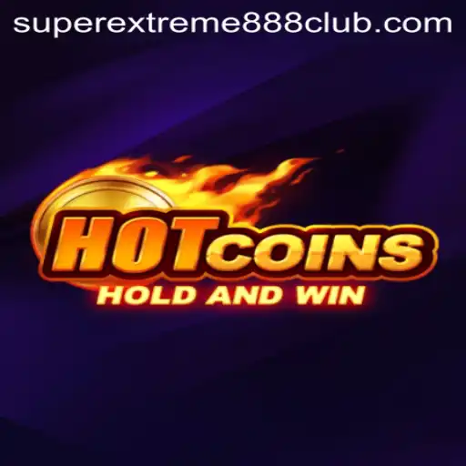 Unlocking the Thrills of HotCoins: An In-Depth Guide with SuperExtreme888