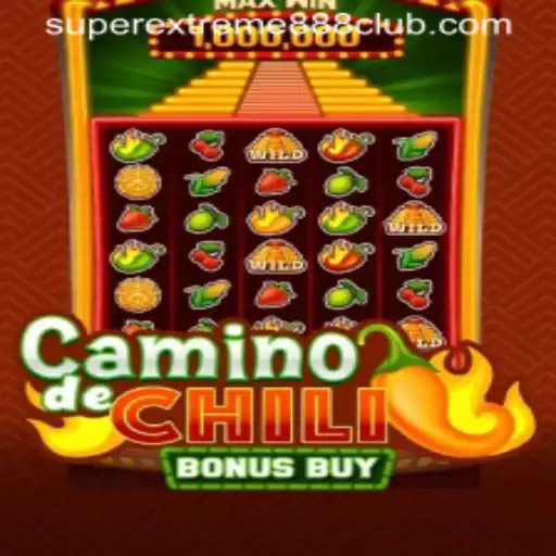 Unveiling Camino de Chili Bonus Buy: A Thrilling Adventure for SuperExtreme888 Enthusiasts