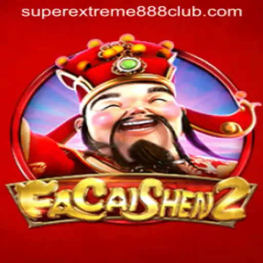 FaCaiShen2: Dive into the SuperExtreme888 Gaming Experience