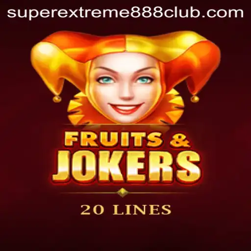 FruitsAndJokers20: An Exciting Journey into the World of SuperExtreme888 Gaming