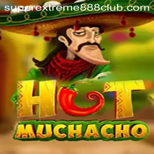 HotMuchacho: An Exhilarating Gaming Experience with SuperExtreme888