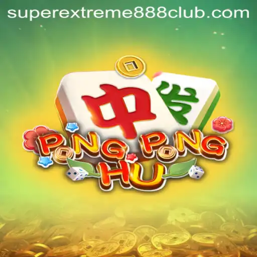 Exploring the Exciting World of PONGPONGHU and SuperExtreme888
