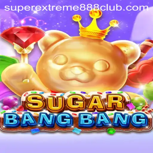 Dive into the Dynamic World of SUGARBANGBANG: SuperExtreme888 Edition