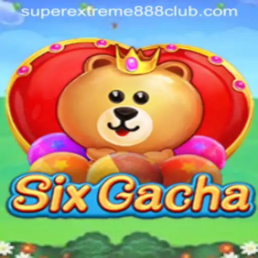 Exploring the Dynamic World of SixGacha: A Thrilling Gaming Experience with SuperExtreme888