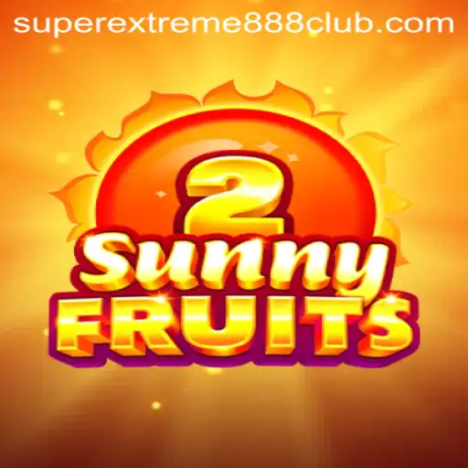 Exploring SunnyFruits2: A Dive into the Vibrant World of SuperExtreme888